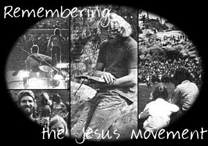 Remembering the Jesus movememnt